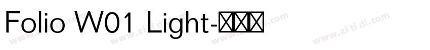 Folio W01 Light字体转换